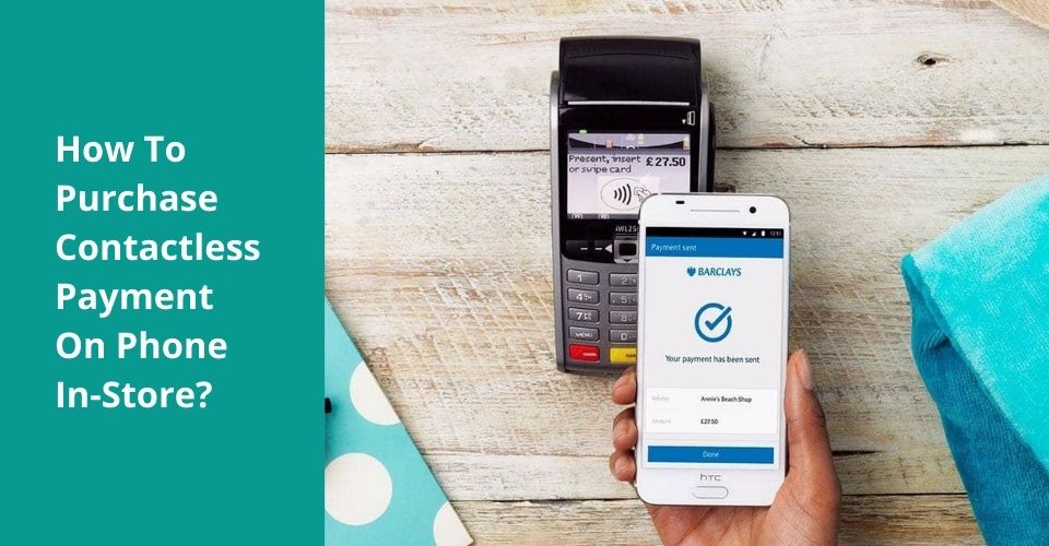 contactless payment on phone