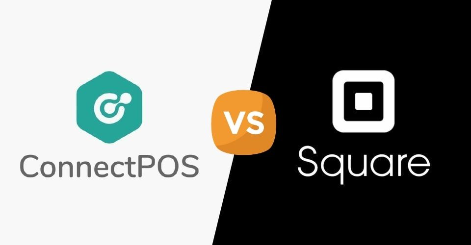 POS Review: ConnectPOS vs. Square POS