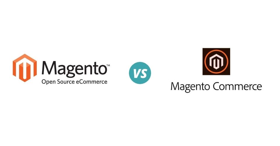 Magento Open Source vs. Magento Commerce