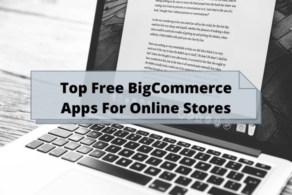 top free bigcommerce apps for online stores