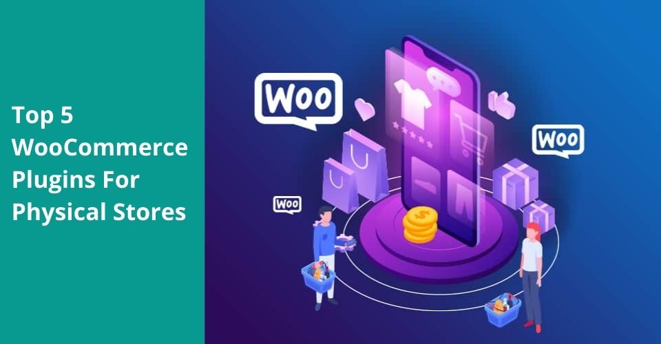 WooCommerce plugins for physical stores