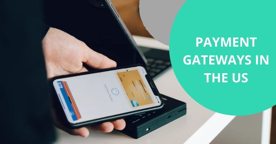 Top 5 Payment Gateways In The US | Posify