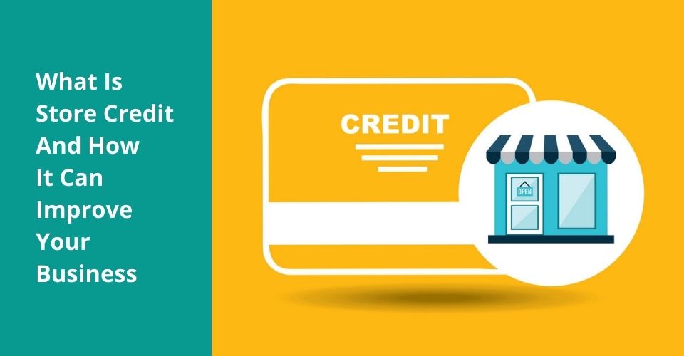 what is store credit